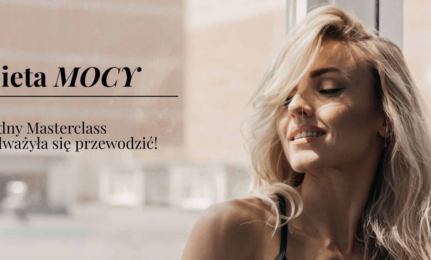 KOBIETA MOCY masterclass